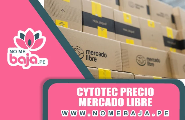 Se observa unas cajas de mercado libre y un titulo que dice : Cytotec precio Mercadolibre nomebaja.pe