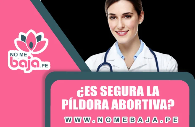 Se observa una doctora sonriendo y debajo un titulo que dice: ¿Es segura la píldora abortiva?