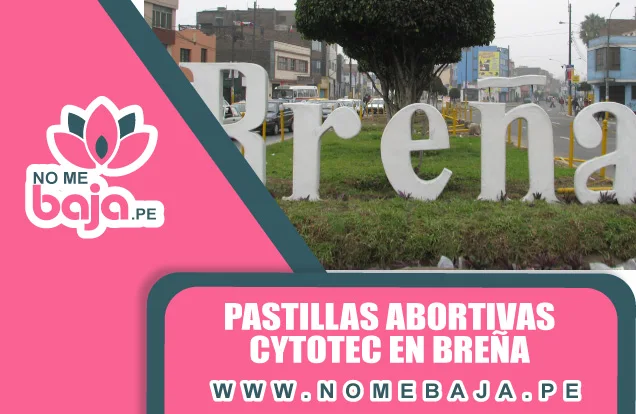 Se observa las letras del distrito de Breaña y un titulo que dice : Pastillas abortivas Cytotec en Breña nomebaja.pe