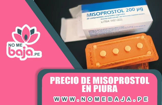 Se observa   una caja de misoprostol 200 mg y un titulo que dice : Precio de misoprostol en Piura nomebaja.pe