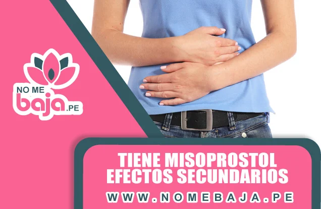 Se observa una mujer agarrandose el abdomen y un titulo que dice : Tiene misoprostol efectos secundarios nomebaja.pe