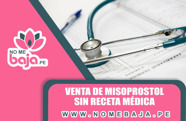 Se observa equipo medico y un titulo que dice : Venta de Misoprostol sin Receta Médica nomebaja.pe