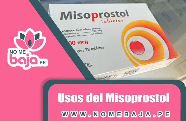 Se observa  una caja de misoprostol 200mcg y un titulo que dice : Usos del Misoprostol nomebaja.pe