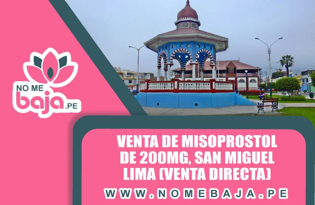 Se observa un parque en el distrito de San miguel y un titulo que dice : Venta de Misoprostol de 200mg,
                                        San Miguel - Lima (VENTA DIRECTA) nomebaja.pe