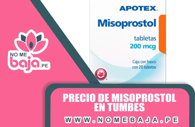 Se observa una caja de misoprostol 200mg y un titulo que dice : Precio de misoprostol en Tumbes nomebaja.pe